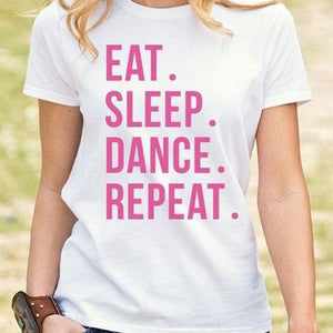 EAT SLEEP DANCE REPEAT HALF SLEEVES T-SHIRT